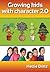 Growing Kids with Character 2.0 by Hettie Brittz