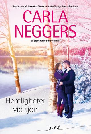 Hemligheter vid sjön (Swift River Valley, #4)