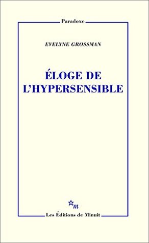 Éloge de l'hypersensible (Kindle Edition)