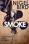 Smoke by Nigel Bird