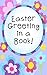 Easter Greeting in a Book by Kate  Harper