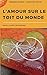 L'Amour sur le toit du monde (French Edition)