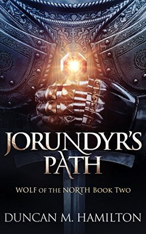 Jorundyr's Path (Wolf of the North, #2)