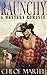 Raunchy: A Western Romance