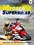 Mega Fast Superbikes [Oct 18, 2015] Farndon, John; Edwards, Mat and Pyke, Jeremy