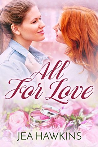 All For Love (Kindle Edition)