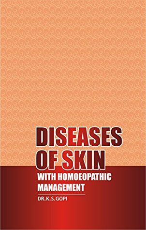 Diseases of Skin with Homoeopathic Management (Kindle Edition)