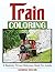 Train Coloring by Jasmine Taylor