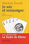 Jo sóc el missatger