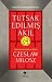 Tutsak Edilmiş Akıl