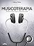 Musicoterapia: ¿Puede la música mejorar y hasta salvar vidas? (German Edition)