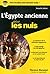 L'Egypte ancienne Poche Pour les Nuls, nouvelle édition (French Edition)