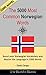 The 5000 most Common Norwegian Words by David Serge