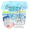 Bees in the City by Andrea Cheng Bees in the City by Andrea Cheng
