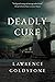 Deadly Cure