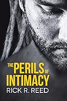 The Perils of Intimacy