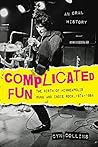 Complicated Fun: ...