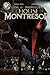 The House of Montresor Vol. 1