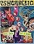 PSYCHODELIC: Strange Tales of Sex, Drugs, and Rock & Roll