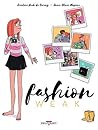 Fashion Weak by Caroline Backdesurany