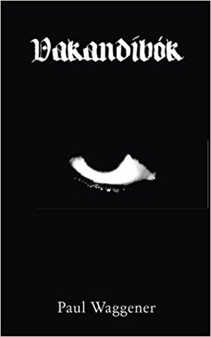 Vakandibok - A Taufr of Awakening (Paperback)