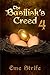 The Basilisk's Creed: Volum...
