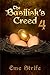 The Basilisk's Creed: Volum...