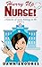 Hurry up Nurse!: Memoirs of nurse training in the 1970s