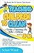 Teaching Children to Clean: The Ready-Set-Go Solution That Works!