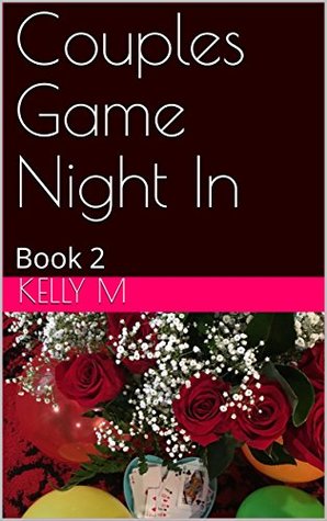 Couples Game Night In #2 (Kindle Edition)