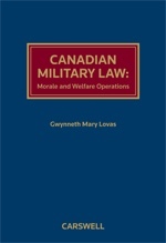 Canadian Military Law: Morale and Welfare Operatio