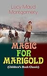 Magic for Marigold / The Alpine Path