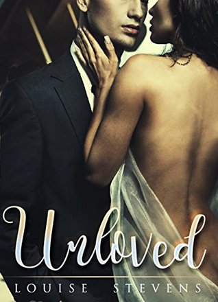 Unloved: An Arranged Marriage Historical Erotica (Kindle Edition)