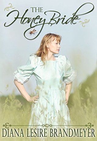 The Honey Bride (ebook)