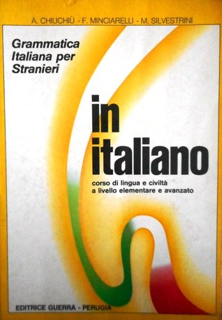 In italiano. Corso di lingua e civiltà a livello elementare e avanzato (Paperback)