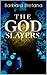 The God Slayers: Sci-fi Fantasy Ebooks