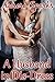 A Husband in Dis-Dress (Sissified Husband Feminization Humiliation Crossdressing Size Queen Cuckold Menage Erotica Novella)