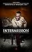 Intermission by Erika Stokes