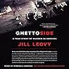 Ghettoside: A True Story of Murder in America