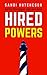 Hired Powers