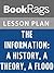 Lesson Plans The Information: A History, a Theory, a Flood