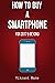 How to Buy A Smartphone | F...