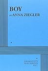 Boy by Anna  Ziegler