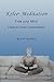 Kelee Meditation: Free your Mind: A Beginner's Guide to Kelee Meditaton