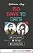 150 Days to Date: Eine Hochzeit - 150 Tage - unzählige Dates