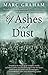 Of Ashes and Dust