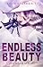 Endless Beauty: Für immer nur du