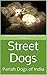 Street Dogs: Pariah Dogs of India