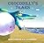 Crocodilly's Tears: A Happy Fairy Tale for Children Age 2-6 (Feel-Good Bedtime Stories Book 3)