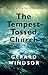 The Tempest-Tossed Church :...